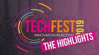 TechFest 2019 Highlights