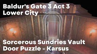 Baldur's Gate 3: Sorcerous Vault Door Puzzle - Karsus (BG3 PS5 Gameplay Walkthrough)