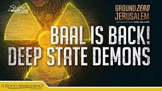 Baal is Back! Demons in the Deep State