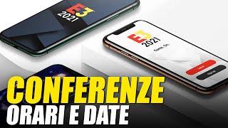 E3 2021: tutte le conferenze e gli orari