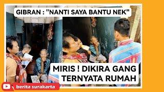 Pilunya Gibran Gak Tega Lihat Rumah Nenek ini ! Mau Carikan CSR Untuk Bantu