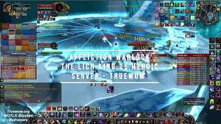 Multi DOT to TOP DPS !! Affliction Warlock (WOTLK) | The Lich King 25 Heroic