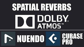 Reverbs in Dolby Atmos: Setup and Tutorial (Nuendo/Cubase Pro)