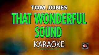 That Wonderful Sound - Tom Jones KARAOKE@nuansamusikkaraoke