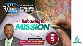 Online Worship Service | Evangelism Convention |Sabbath |  EJC Virtual Church - June 5, 2021