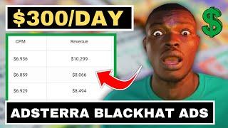 Make $300/Day With Direct Link On Adsterra Using This BlackHat Strategy