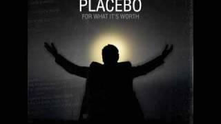 Placebo - Wouldn't It Be Good