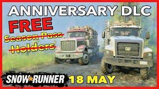 Snowrunner NEW TRUCKS News - FREE Anniversary DLC Phase 4 OUT NOW