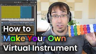 Make Your Own Virtual Instruments in 20 Minutes