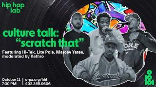 Hip Hop Lab Culture Talk: "Scratch That"