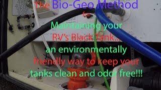 A New updated video has been published. Link below - The Bio-Geo Method of RV Black Tank Maintenance