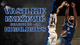 Vasilije Knežević #15 || BKM  Lucenec || Season 23 - 24 || Highlights