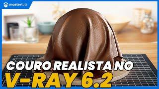 CRIANDO MATERIAL DE COURO REALISTA | V-RAY