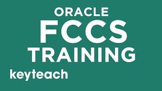 01 FCCS Administrator Training Course for System Administrators and Implementation Consultants