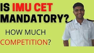 IS IMU CET 2023 COMPETITIVE & MANDATORY? | MERCHANT NAVY | THE MARINE WHALES