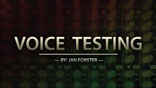 Voice Testing by Jan Forster