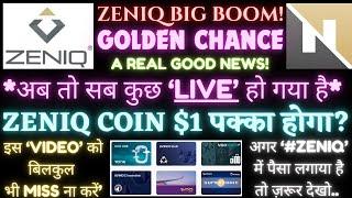 #Zeniq Big Boom!｜Zeniq Coin $1 पक्का होगा?｜अब तो सब कुछ ‘Live’ हो गया है｜Zeniq New Updates Oct'24｜