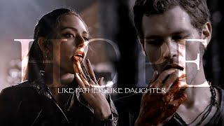 Hope Mikaelson || Like father, like daughter (14k)