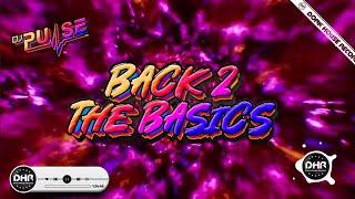 DJ Pulse - Back 2 The Basics - DHR