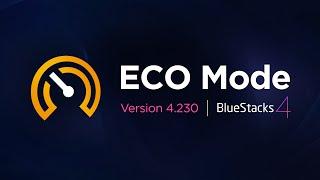 Multi Task with Better Performance using Eco Mode on BlueStacks 4