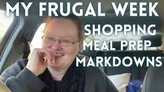 My FRUGAL week / Shopping, Meal Prep, Markdowns / Vlog Frugal Living