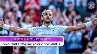 Five set stunner | Lorenzo Musetti vs Taylor Fritz | Extended Highlights | Wimbledon 2024