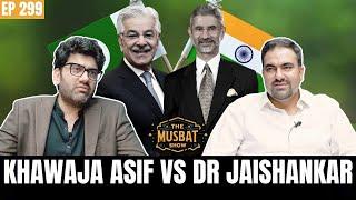 What Happens When India and Pakistan Clash? | Pakistan v India | Ind Pak | The Musbat Show - Ep 299