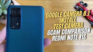 Google Camera 8.1 for Xiaomi Redmi Note 11s | Gcam vs Camera Stock