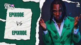 Dancehall Superstar Epixode Reveals Shocking Secrets Behind His Biggest Hits | Rip or Keep | SE01E05