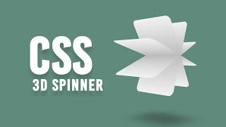 CSS Only 3D Spinner