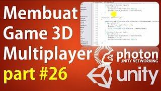 Membuat Game 3D Multiplayer Unity & Photon (Part 26 / 33) - Koding Gameplay Player