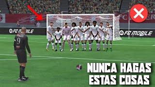 COSAS QUE NUNCA DEBES DE HACER EN FC MOBILE