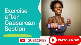 Exercise after Caesarean Section?