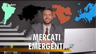 Mercati emergenti: conviene investire sulle future potenze economiche?