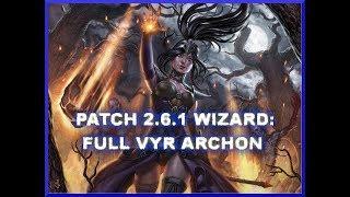 Diablo 3 Patch 2.6.1 Wizard Build Full Vyr Archon SpeedFarma n season season 12