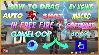 HOW TO USE MACRO TO DRAG AUTO HEADSHOT IN FREE FIRE GAMELOOP_ HOW TO USE MACRO IN FREE FIRE GAMELOOP