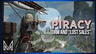 Piracy: The DRM Problem, and What is a “Lost Sale?”