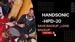 #handsonichpd20 || how to save backup + Load backup  in pendrive #handsonic #rolandhandsonichpd20 