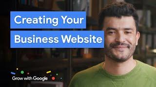 The First Steps to Creating Your Website | Grow with Google