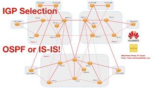 Service Provider Network Design - IGP Selection OSPF or IS-IS Routing Protocol?!