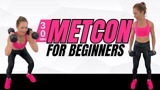 Full Body Dumbbell MetCon Workout | BEGINNER METABOLIC CONDITIONING WORKOUT