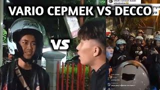 KRONOLOGI VARIO CEPMEK VS DECCO VIRAL