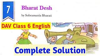 ||DAV Class 6 English Chapter 7 Bharat Desh Complete Solution||