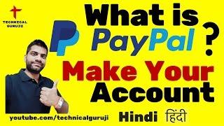 [Hindi] What is Paypal? How to make a PayPal Account?