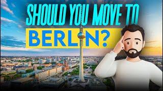 Is Berlin Right For You? Expats Advice On Who Should Move Here! | The Movement Hub