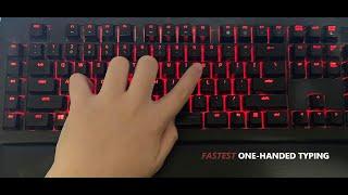 Fastest one-handed typing (60 WPM) - 10fastfingers