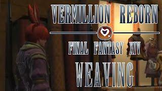 Weaving in Final Fantasy XIV: A Realm Reborn, With Vermillion Monroe!