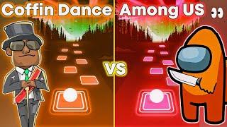 Coffin Dance Meme vs Among US Theme Song | Tiles Hop EDM Rush