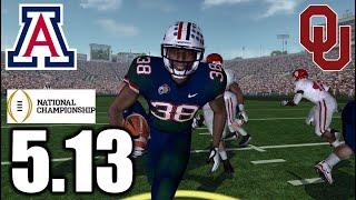 National Title Game: #1 Arizona vs #2 Oklahoma // S5 E13 // Arizona Dynasty // NCAA FOOTBALL 06