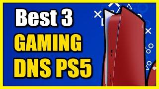 How to Change DNS on PS5 to 3 Best Gaming DNS Servers